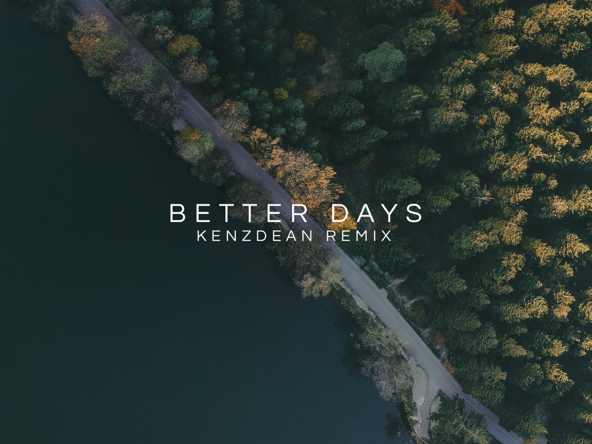 KenzDean Remixe ‘Better Days’ de KIDSØ & ROBINS : Une Fusion Électrisante
